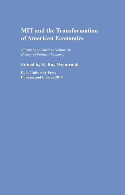 Mit and the Transformation of American Economics