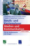 Berufs- und Karriereplaner Medien und Kommunikatio