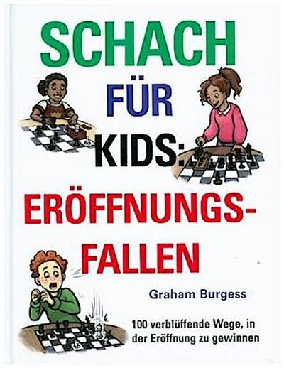 Schach für Kids: Eröffnungsfallen