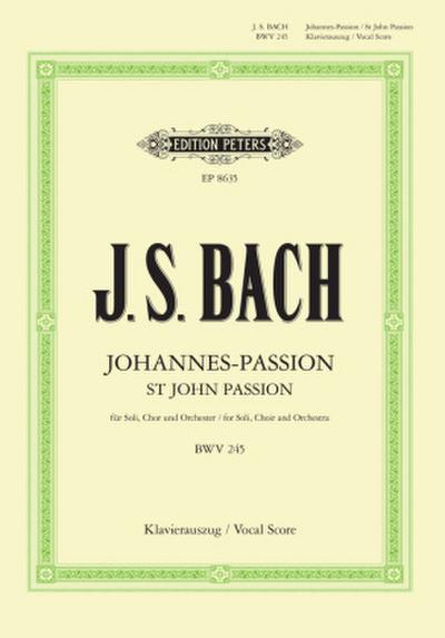 Johannes-Passion BWV 245 / URTEXT