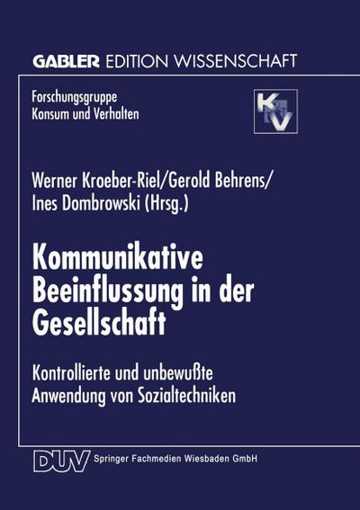 Kommunikative Beeinflussung in der Gesellschaft