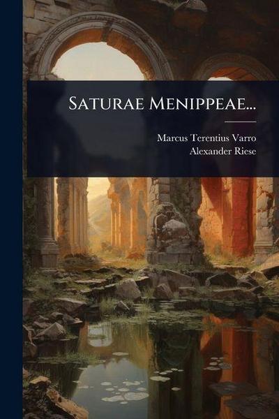 Saturae Menippeae...