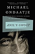 Anil`s Ghost - Michael Ondaatje