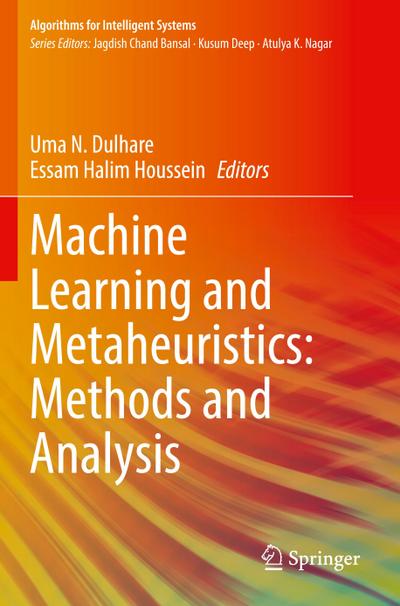 Machine Learning and Metaheuristics: Methods and Analysis