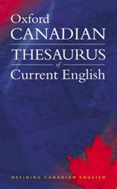 Oxford Canadian Thesaurus of Current English