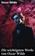 Die wichtigsten Werke von Oscar Wilde