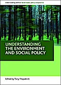 Understanding the environment and social policy