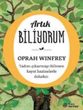 Artık Biliyorum
