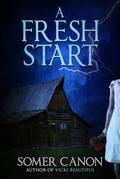 A Fresh Start