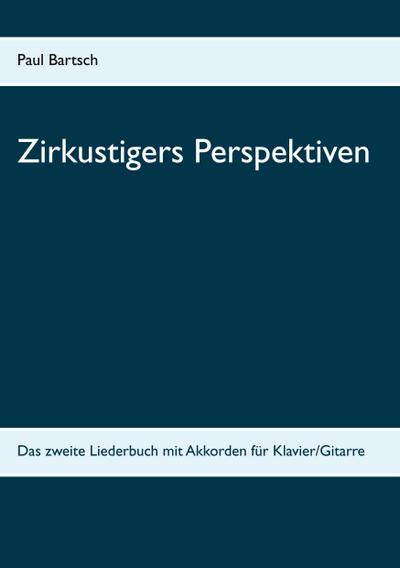 Zirkustigers Perspektiven