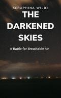 The Darkened Skies
