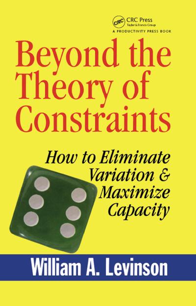 Beyond the Theory of Constraints