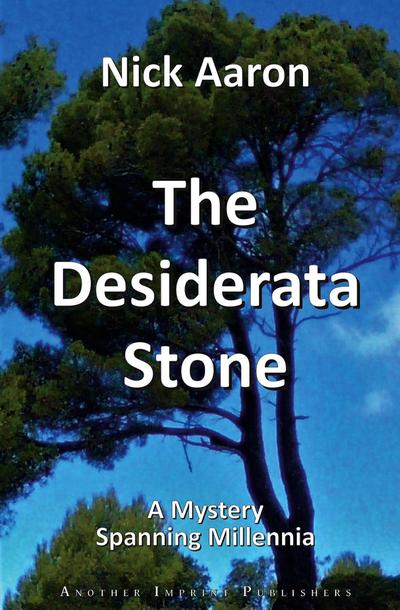 The Desiderata Stone