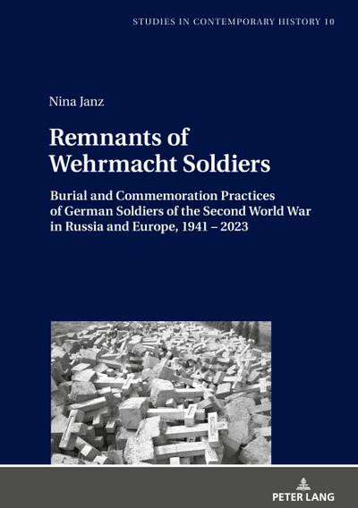 Remnants of Wehrmacht Soldiers