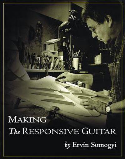 Making the Responsive Guitar
