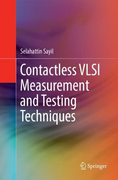 Contactless VLSI Measurement and Testing Techniques