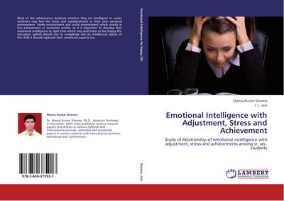 Emotional Intelligence with Adjustment, Stress and Achievement