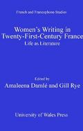 Women’s Writing in Twenty-First-Century France