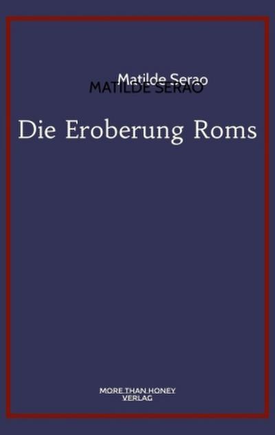 Die Eroberung Roms
