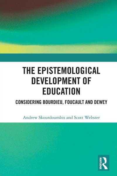 The Epistemological Development of Education
