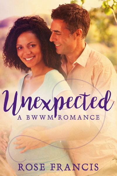 Unexpected: A BWWM Romance
