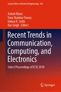 Recent Trends in Communication, Computing, and Ele