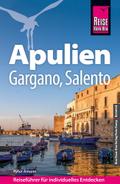 Reise Know-How Apulien mit Gargano und Salento
