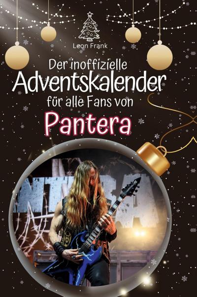 Der inoffizielle Adventskalender für alle Fans von Pantera