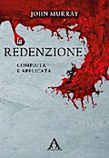 La redenzione: compiuta e applicata