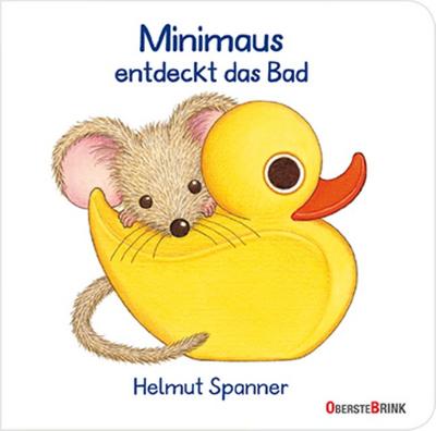 Minimaus entdeckt das Bad: Mit der kleinen Maus die Welt entdecken und benennen: Szenen aus dem Kinderalltag. Ein gereimtes Kinderbuch ab 1 Jahr