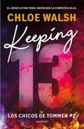 Keeping 13 (Spanish Edition)