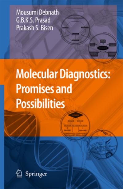 Molecular Diagnostics: Promises and Possibilities