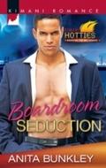 Boardroom Seduction (Kimani Hotties, Book 13)