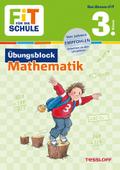 Fit für die Schule Übungsblock Mathematik 3. Klasse
