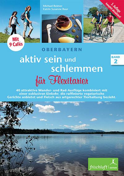 Aktiv sein und Schlemmen für Flexitarier 2