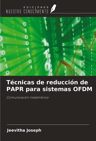 Técnicas de reducción de PAPR para sistemas OFDM