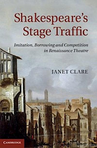 Shakespeare’s Stage Traffic