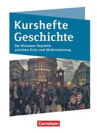 Kurshefte Geschichte - Qualifikationsphase - Niedersachsen - Ausgabe 2021