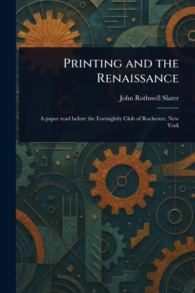 Printing and the Renaissance