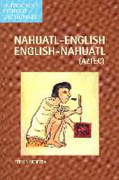 Nahuatl-English/English-Nahuatl Concise Dictionary