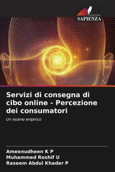 Servizi di consegna di cibo online - Percezione dei consumatori