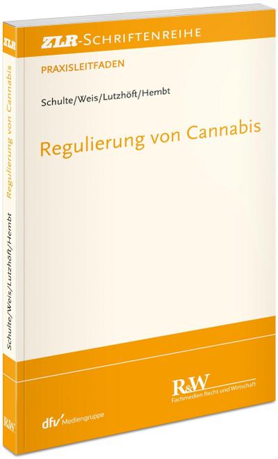 Regulierung von Cannabis