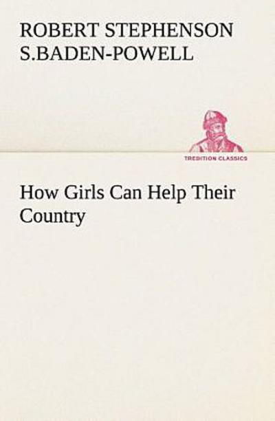 How Girls Can Help Their Country