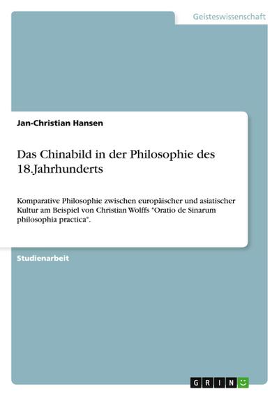 Das Chinabild in der Philosophie des 18.Jahrhunderts