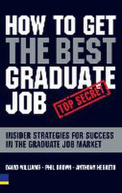 How to Get the Best Graduate Job