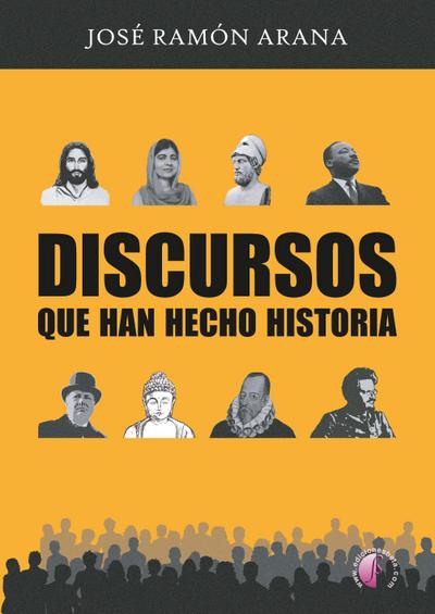 Discursos que han hecho historia