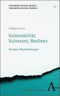 Vulnerabilität, Vulneranz, Resilienz