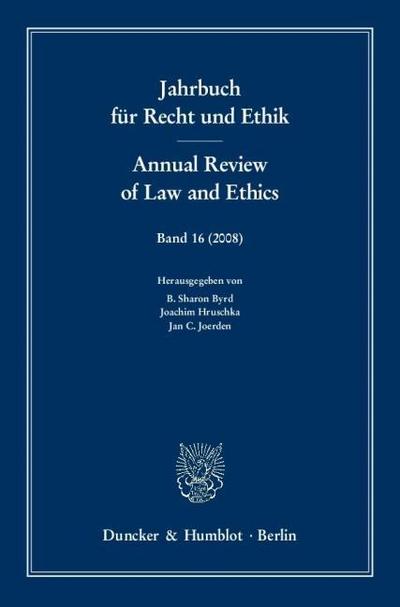 Jahrbuch für Recht und Ethik - Annual Review of Law and Ethics.