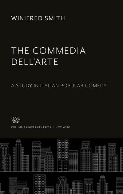 The Commedia Dell’Arte