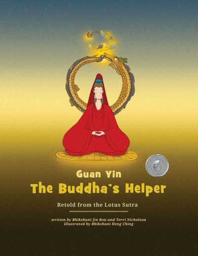 Guan Yin - The Buddha’s Helper